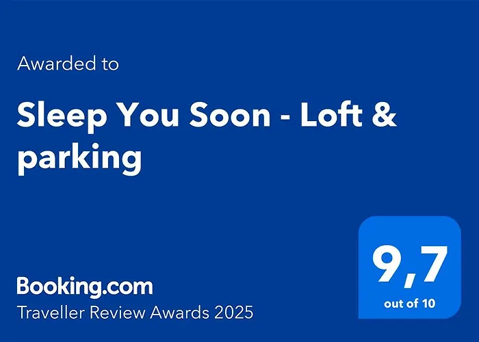 Sleep You Soon - Loft & Parking